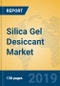 Silica Gel Desiccant Market Insights 2019, Analysis and Forecast Global and Chinese Market to 2024, by Manufacturers, Product Type, Application, Regions and Technology - Product Thumbnail Image