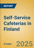 Self-Service Cafeterias in Finland- Product Image