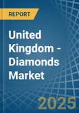 United Kingdom - Diamonds (Industrial) - Market Analysis, Forecast, Size, Trends and Insights- Product Image