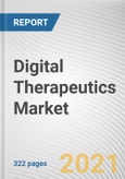 Digital Therapeutics Market by Application, Product Type, and Sales Channel: Global Opportunity Analysis and Industry Forecast, 2021-2030- Product Image