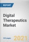 Digital Therapeutics Market by Application, Product Type, and Sales Channel: Global Opportunity Analysis and Industry Forecast, 2021-2030 - Product Image