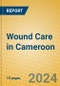 Wound Care in Cameroon - Product Thumbnail Image