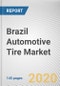 Brazil Automotive Tire Market by Season Type, Rim Size, Vehicle Type and Distribution Channel, Aftermarket and Online Sales: Opportunity Analysis and Industry Forecast, 2020-2027 - Product Thumbnail Image