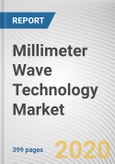 Millimeter Wave Technology Market by Component, Product, License Type Frequency Band Application: Global Opportunity Analysis and Industry Forecast, 2020-2027- Product Image