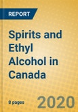 Spirits and Ethyl Alcohol in Canada- Product Image