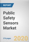 Public Safety Sensors Market by Sensor Type and Application: Global Opportunity Analysis and Industry Forecast, 2020-2027- Product Image