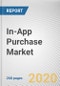 In-App Purchase Market by Operating System, Type and App Category: Global Opportunity Analysis and Industry Forecast, 2020-2027 - Product Thumbnail Image