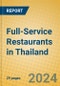 Full-Service Restaurants in Thailand - Product Image