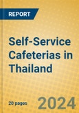 Self-Service Cafeterias in Thailand- Product Image