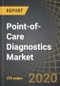 Point-of-Care Diagnostics Market for Infectious Diseases by Indication, Type of Technology and Geography: Industry Trends and Global Forecasts, 2020-2030 - Product Thumbnail Image