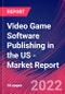 Video Game Software Publishing in the US - Industry Market Research Report - Product Thumbnail Image