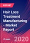 Hair Loss Treatment Manufacturing - Industry Market Research Report - Product Thumbnail Image