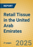 Retail Tissue in the United Arab Emirates- Product Image