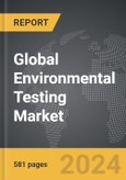 Environmental Testing - Global Strategic Business Report- Product Image