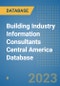 Building Industry Information Consultants Central America Database - Product Thumbnail Image