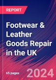 Footwear & Leather Goods Repair in the UK - Market Research Report (2014-2029)- Product Image