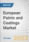 European Paints and Coatings Market by Resin Type (Acrylic, Alkyd, Epoxy, Polyester, PU, Fluoropolymer, Vinyl), Technology (Waterborne, Solvent borne, Powder), End-use (Architectural and Industrial), and Country - Forecast to 2028 - Product Image