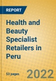 Health and Beauty Specialist Retailers in Peru- Product Image