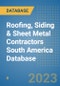 Roofing, Siding & Sheet Metal Contractors South America Database - Product Thumbnail Image