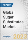 Global Sugar Substitutes Market by Type (High-Fructose Syrup, High-Intensity Sweeteners, Low-Intensity Sweeteners), Composition, Application (Beverages, Food Products, & Health & Personal Care Products), Source, Form, Region - Forecast to 2028- Product Image