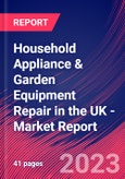 Household Appliance & Garden Equipment Repair in the UK - Industry Market Research Report- Product Image