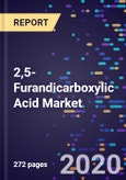 2,5-Furandicarboxylic Acid Market Size, Trends & Analysis, by Application, by End-User, by Method, by Region Forecast to 2027- Product Image