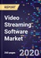 Video Streaming Software Market by deployment type, component, vertical and By Region And Segment Forecasts, 2017-2026 - Product Thumbnail Image