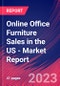 Online Office Furniture Sales in the US - Industry Market Research Report - Product Thumbnail Image