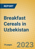 Breakfast Cereals in Uzbekistan- Product Image