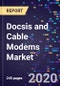 Docsis and Cable Modems Market by Type, by Docsis Standard, by Application and Segment Forecasts, 2017-2026 - Product Thumbnail Image