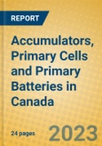 Accumulators, Primary Cells and Primary Batteries in Canada- Product Image