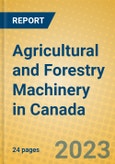 Agricultural and Forestry Machinery in Canada- Product Image