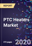 PTC Heaters Market by Type, Application - Global Forecast to 2026- Product Image