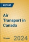 Air Transport in Canada - Product Thumbnail Image