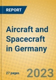 Aircraft and Spacecraft in Germany- Product Image
