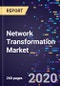 Network Transformation Market By Integrant, By Solution-Type, By Service-Type, By Enterprise Size, By Industry Vertical, And Region - Global Forecast To 2027 - Product Thumbnail Image