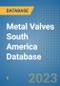 Metal Valves South America Database - Product Thumbnail Image