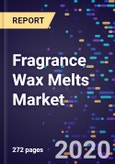 Fragrance Wax Melts Market by Product, by Fragrance Type, by Application, by Business Type and Segment Forecasts, 2016-2026- Product Image