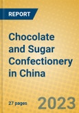 Chocolate and Sugar Confectionery in China- Product Image
