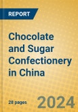 Chocolate and Sugar Confectionery in China- Product Image