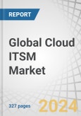 Global Cloud ITSM Market by Offering (Solutions (Change & Configuration Management, Operations & Performance Management), and Services), Deployment Mode (Public, Private, Hybrid Cloud), Organization Size, Vertical and Region - Forecast to 2029- Product Image