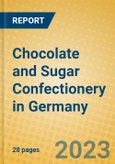 Chocolate and Sugar Confectionery in Germany- Product Image