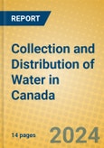 Collection and Distribution of Water in Canada- Product Image