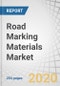 Road Marking Materials Market by Type (Performance-based Markings & Paint-based Markings), Application (Road & Highway Marking, Parking Lot Marking, Factory Marking, Airport Marking, and Anti-skid Marking), and Region - Global Forecast to 2025 - Product Thumbnail Image