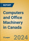 Computers and Office Machinery in Canada- Product Image