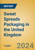 Sweet Spreads Packaging in the United Kingdom- Product Image