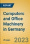 Computers and Office Machinery in Germany - Product Image