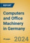 Computers and Office Machinery in Germany - Product Image