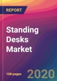 Standing Desks Market Size, Market Share, Application Analysis, Regional Outlook, Growth Trends, Key Players, Competitive Strategies and Forecasts, 2020 To 2028- Product Image