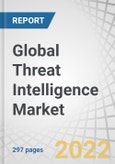 Global Threat Intelligence Market with COVID-19 Analysis, by Component (Solutions, Services), Application, Deployment Mode, Organization Size, Vertical (BFSI, IT and ITeS, Retail, and Healthcare and Life Sciences) and Region - Forecast to 2026- Product Image